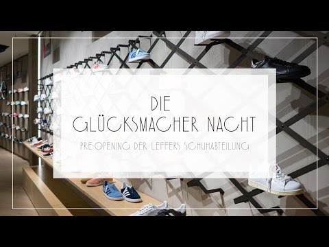 Die Glücksmacher Nacht | Pre-Opening der Leffers Schuhabteilung