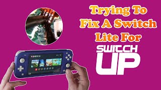 Can I Fix A Broken Nintendo Switch Lite For @SwitchUp ?