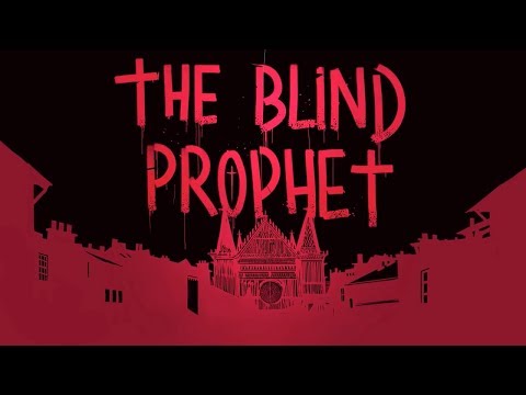 THE BLIND PROPHET - Debut Trailer