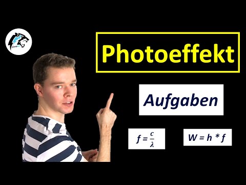 Aufgaben zum Photoeffekt | Physik Tutorial