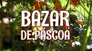 Bazar de Páscoa na Escola Waldorf Cacau
