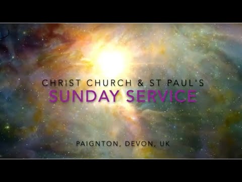 Christ Church & St Paul's Paignton Sunday Service 28 6 20 Luke 10 v25-42