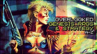 26 Overlooked Sega Genesis RPGs & Strategy Sims from A-Z