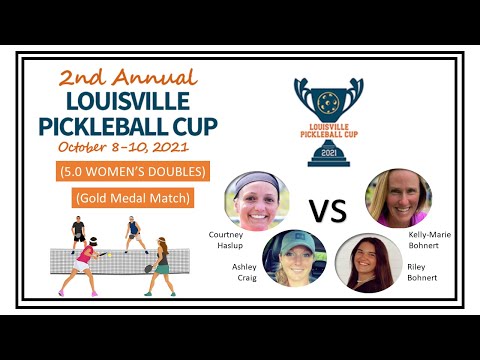 LOUISVILLE PICKLEBALL CUP - 5.0 Women's Doubles (Gold Medal Match)