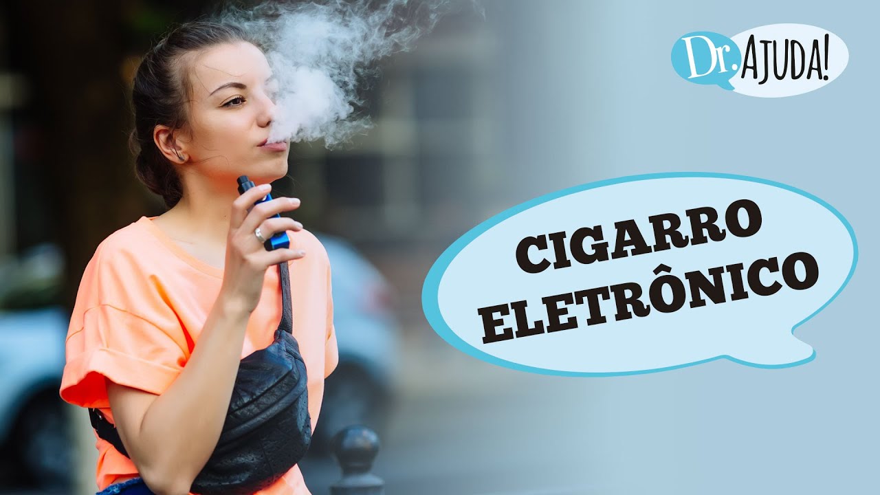 CIGARRO ELETRÔNICO FAZ MAL? QUAIS OS EFEITOS PARA A SAÚDE?