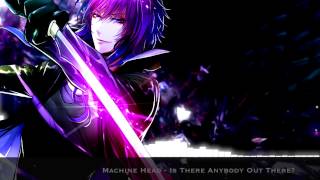 Nightcore - Is there anybody out there?