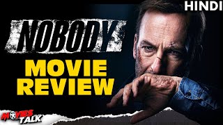 NOBODY - Movie Review [Explained In Hindi]