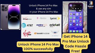 How to Unlock iPhone 14 Pro Max | Unlock iPhone 14 pro max 100% successfully - (T-Mobile/AT&T..etc)