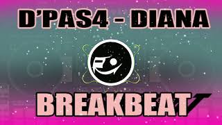 Download lagu DJ D' Paspor - Diana (BreakBeat) remix mp3 Download lagu DJ D' Paspor - Diana (BreakBeat) remix mp3