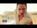 STAR WARS 9 Official Trailer (2019) The Rise Of Skywalker Movie HD