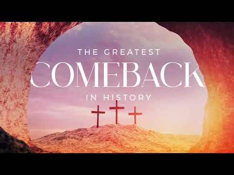 Campaign Kits, Easter, Greatest Comeback Easter Sunday Sermon Kit Video