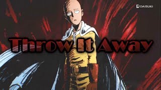 [AMV]–Anime Mix–Throw It Away