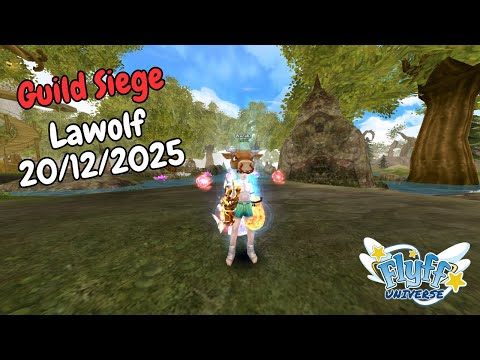 [Flyff Universe] Guild Siege | Lavii (Forcemaster) POV | 20 Dec 2025