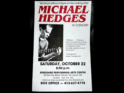 Michael Hedges 10-22-1988 Berkshire Performing Arts Center Lenox, Ma.