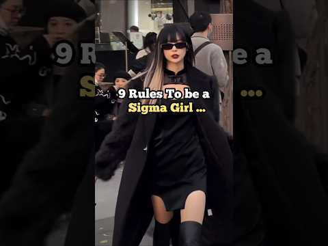 9 Rules to be a Sigma girl 😎💯🔥#shortlife #inspiration #motivation #shorts #subscribe #share #like#yt