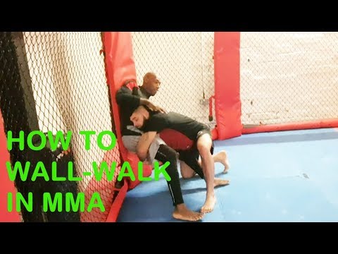 How To Wall Walk in MMA (Cage Walk)