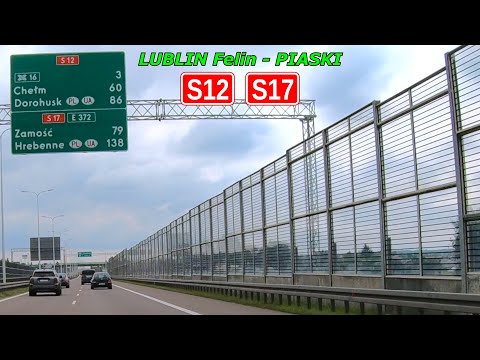 S12 S17 LUBLIN Felin - PIASKI Wschód ●2021●