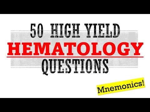 50 High Yield Hematology Questions | Mnemonics And Proven Ways To Memorize For Your Exam!