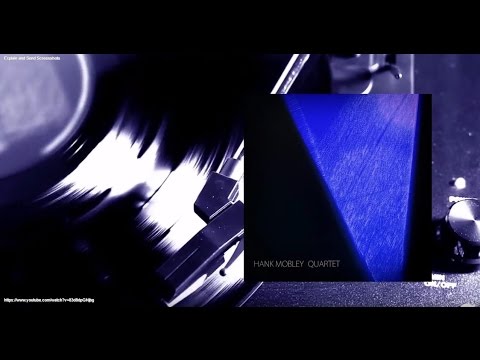 Hank Mobley - Hank Mobley Quartet (Full Album)