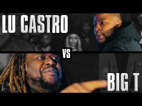 Lu Castro vs Big T