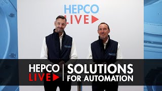 Solutions for Automation | Hepco Live – Webinar