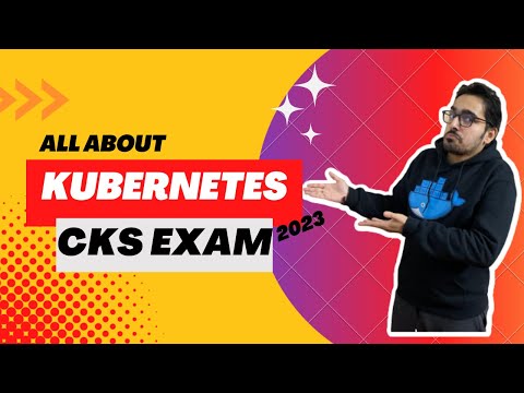 All about Kubernetes CKS certification 2023