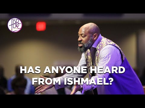 Pastor Tolan Morgan • Has Anyone Heard From Ishmael? • Fellowship Bible Baptist Church