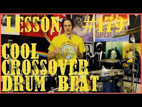 Crossover Drum Beat - Lesson #179