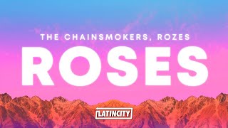 The Chainsmokers, ROZES – Roses (Lyrics)