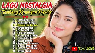 Download lagu LAGU NOSTALGIA PALING SEDIH 😭 | TEMBANG KENANGAN TERPOPULER SEPANJANG MASA 🎶 | Senandung Rindu 💔 mp3