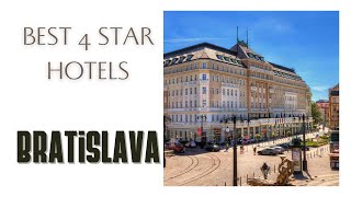 Top 10 hotels in Bratislava: best 4 star hotels, Slovakia