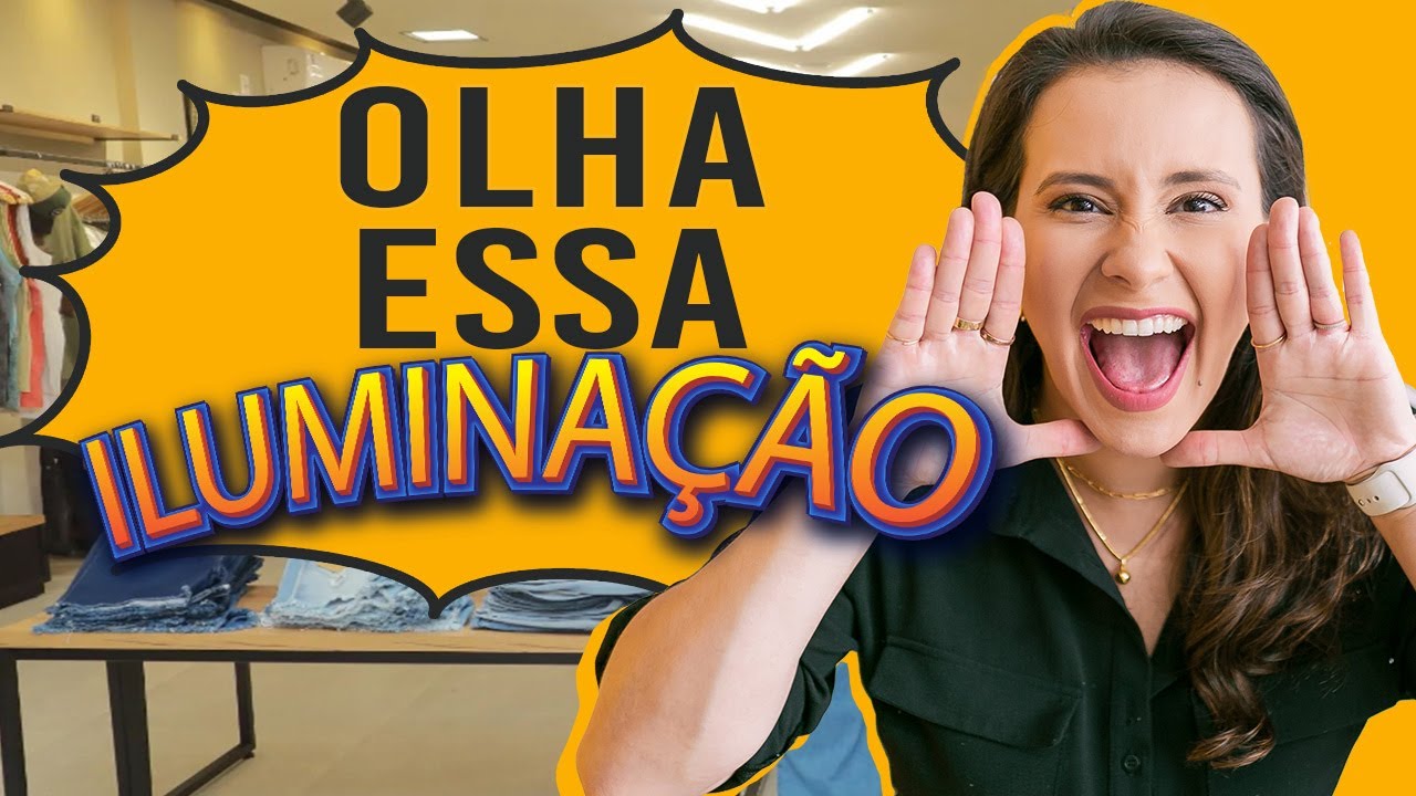 Aula de Iluminação na prática! Dicas de iluminação para lojas - com KK Ribeiro