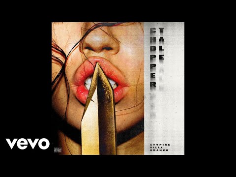 ATYPISK - Chopper Tale ft. Branco & Gilli