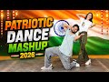 Patriotic Mashup 2026 Best Patriotic Dance For School Function January 26 August 15
