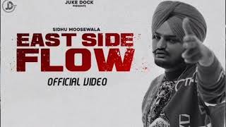 Download lagu East Side Flow - Sidhu Moose Wala | Video |Byg Byrd |Sunny Malton| Juke Dock  mp3
