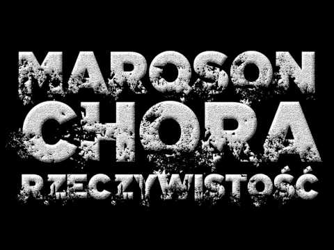 MarQson - Chora rzeczywistość prod. Tytuz