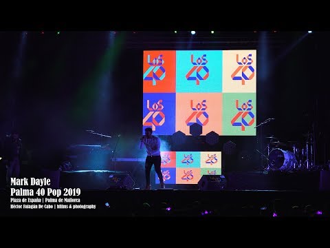 Mark Dayle | Palma 40 Pop 2019 | Plaza de España | Palma de Mallorca