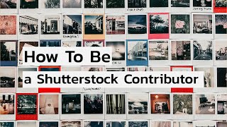 Shutterstock ถ่ายภาพสร้างรายได้