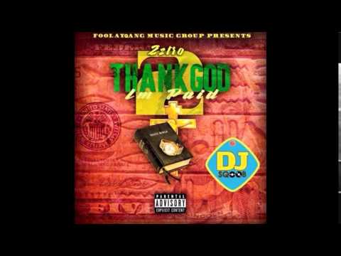 Zztro Feat. Chadster Noah & StarLife - Thousand Hoes (Thank God Im Paid 2)