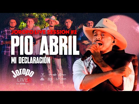 Mi declaración - Pio Abril - #JoropoLive Session | #2