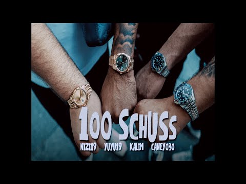 Nizi19 x Yuyu19 x Kalim x Caney030 - 100 Schuss (Prod. Almnac )
