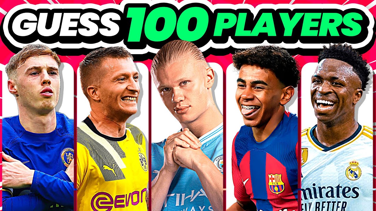GUESS 100 FOOTBALL PLAYERS | QUIZ FOOTBALL TRIVIA 2024