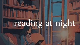 ~reading at night playlist~