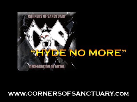 Corners of Sanctuary "Hyde No More" Official Video
