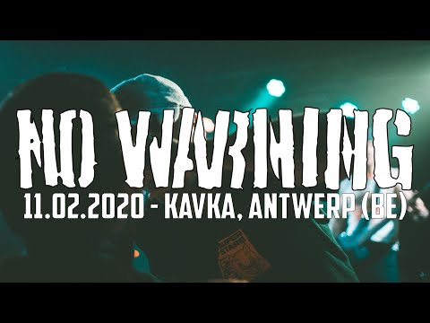 NO WARNING @ Kavka, Antwerp (11.02.2020) - MULTICAM - FULL SET