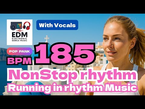 🎶 [185 BPM 185] Running Music Playlist EDM DTM Jogging & Workout cadence 러닝 음악 ランニング 曲 songs