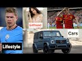 Kevin De Bruyne Lifestyle 2024 ||Age,Net Worth,Assists,Champions League, Girlfriend,Manchester City