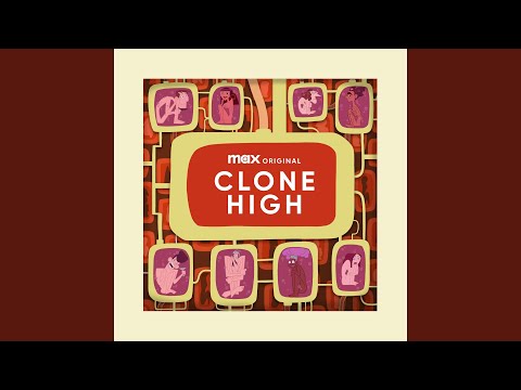 Clone High Theme