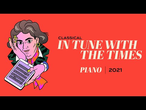 CMIM Piano 2021 | In Tune with the Times