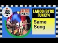 Same Song – Laroo/Byrd Funky4 Live at Teatro Munganga (Feb 16, 2025)